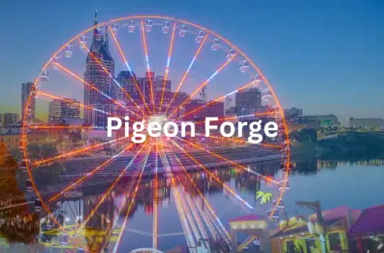 Exploring Pigeon Forge. A Guide to Attractions and Activities