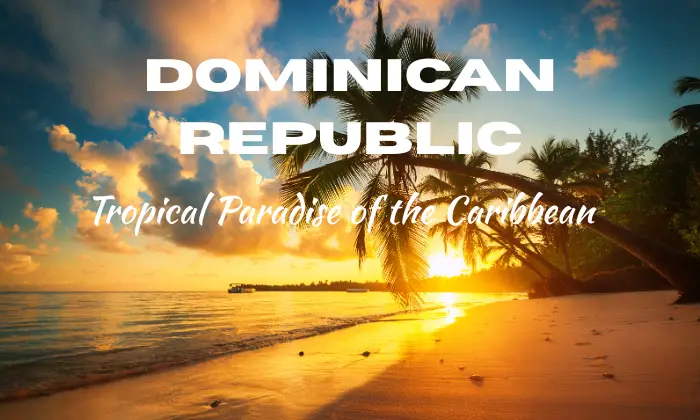 Things to do in Dominican Republic